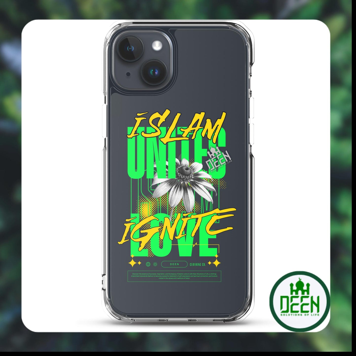 DEEN "Islam unites Love ignite" Clear Case for iPhone®